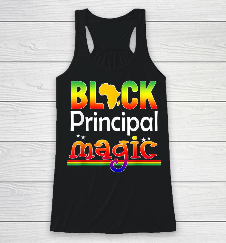 Black Principal Magic Teacher Black History Month Racerback Tank
