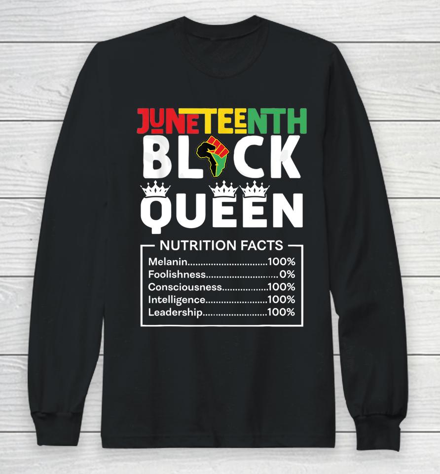 Black Queen Nutritional Facts Black Girl Juneteenth Long Sleeve T-Shirt