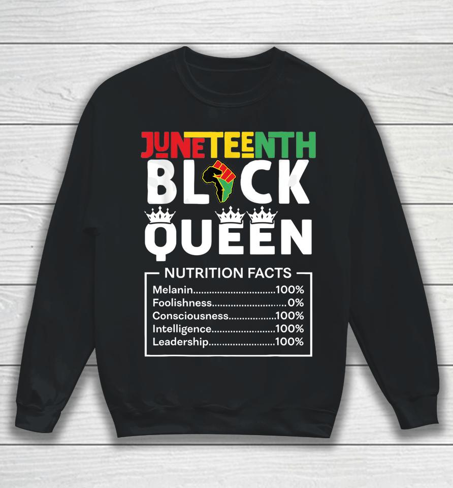 Black Queen Nutritional Facts Black Girl Juneteenth Sweatshirt