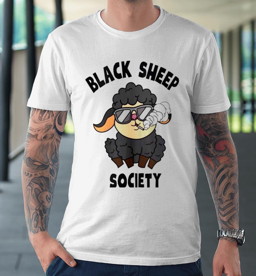 Black Sheep Society Smoking Premium T-Shirt