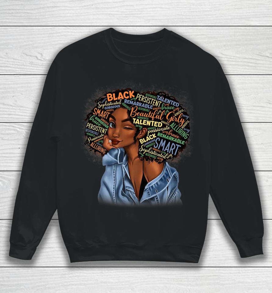 Black Smart Girls Afro Love Melanin African American Sweatshirt