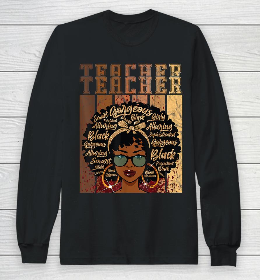Black Smart Teacher Afro Love Melanin African American Long Sleeve T-Shirt