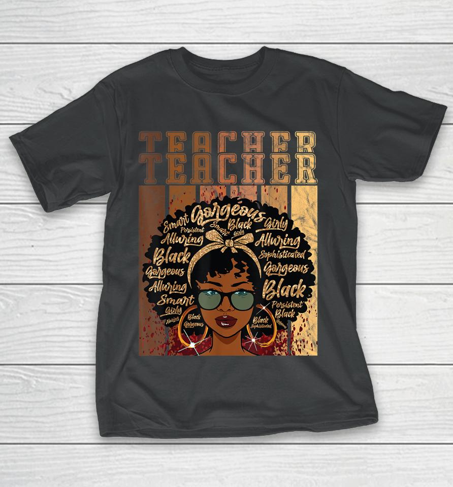 Black Smart Teacher Afro Love Melanin African American T-Shirt