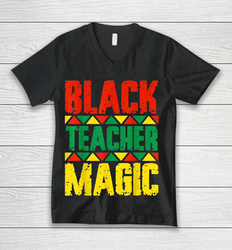 Black Teacher Magic Unisex V-Neck T-Shirt