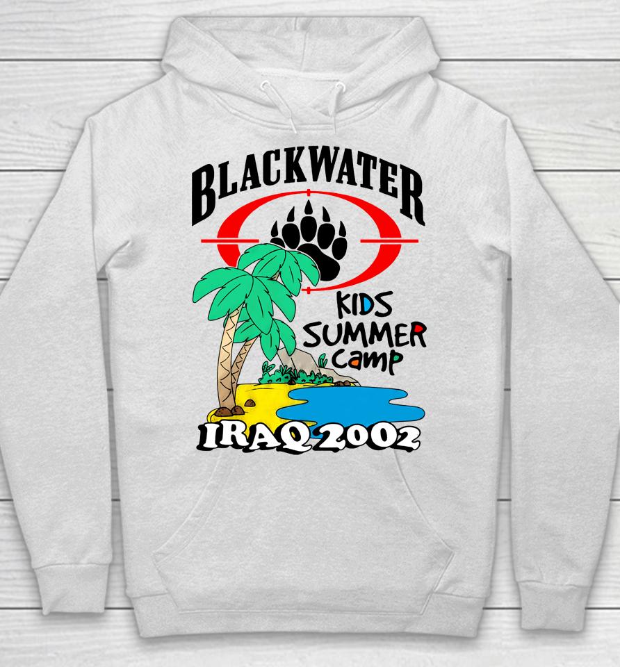 Black Water Kids Summer Camp Iraq 2002 Hoodie