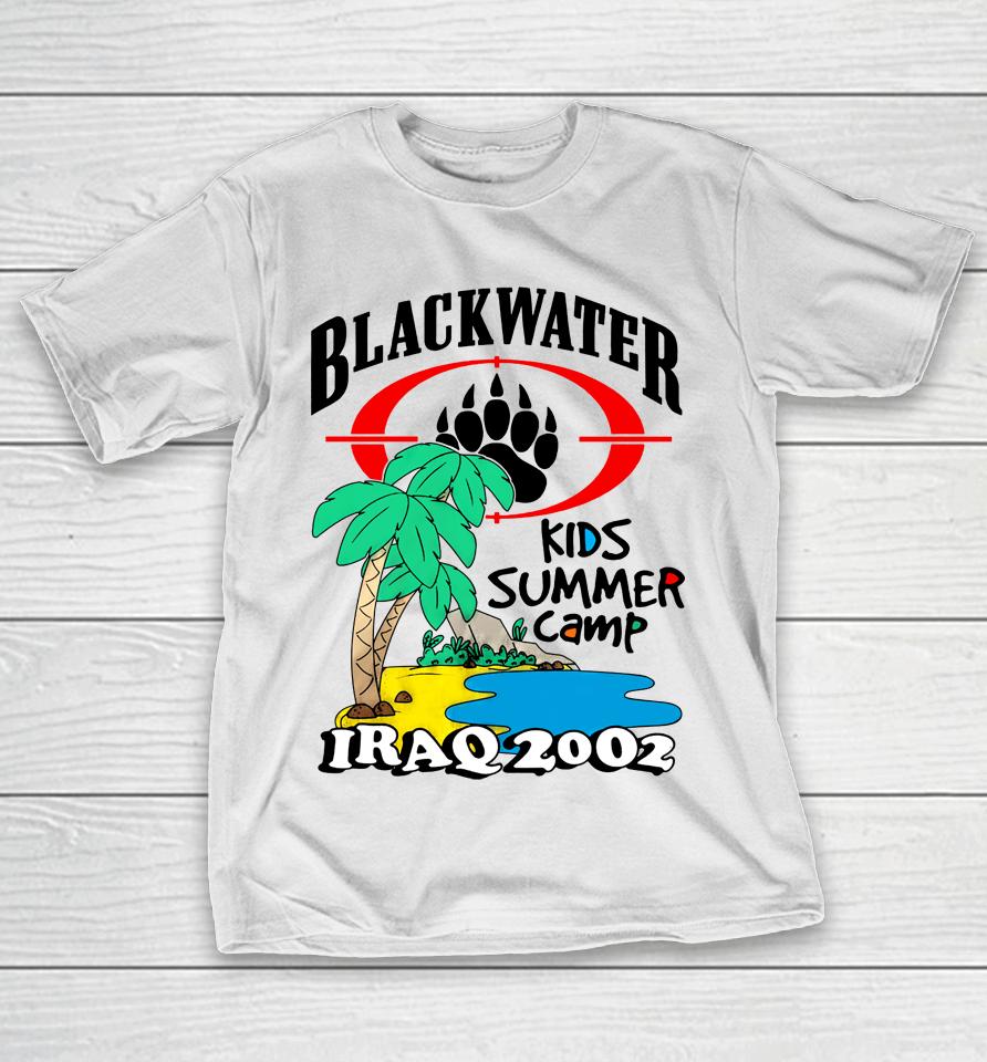 Black Water Kids Summer Camp Iraq 2002 T-Shirt