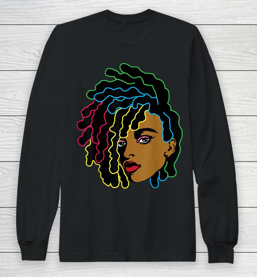 Black Woman African Afro Hair Cool Black History Month Gift Long Sleeve T-Shirt
