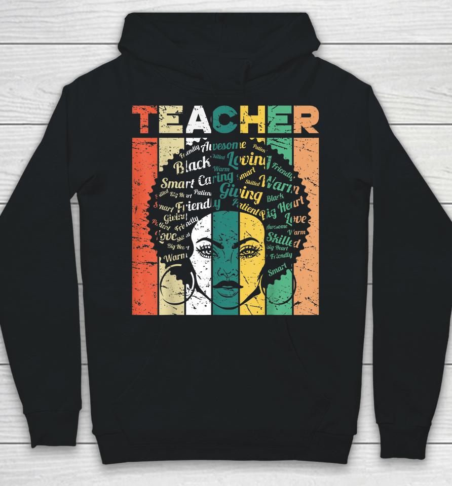 Black Woman Teacher Afro Retro Black History Month Gift Hoodie
