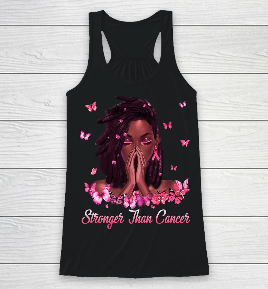 Black Women Melanin Stronger Than Breast Cancer Pink Ribbon Racerback Tank