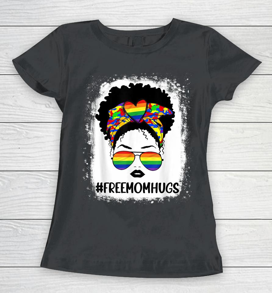 Black Womens Free Mom Hugs Messy Bun Lgbt Pride Rainbow Women T-Shirt