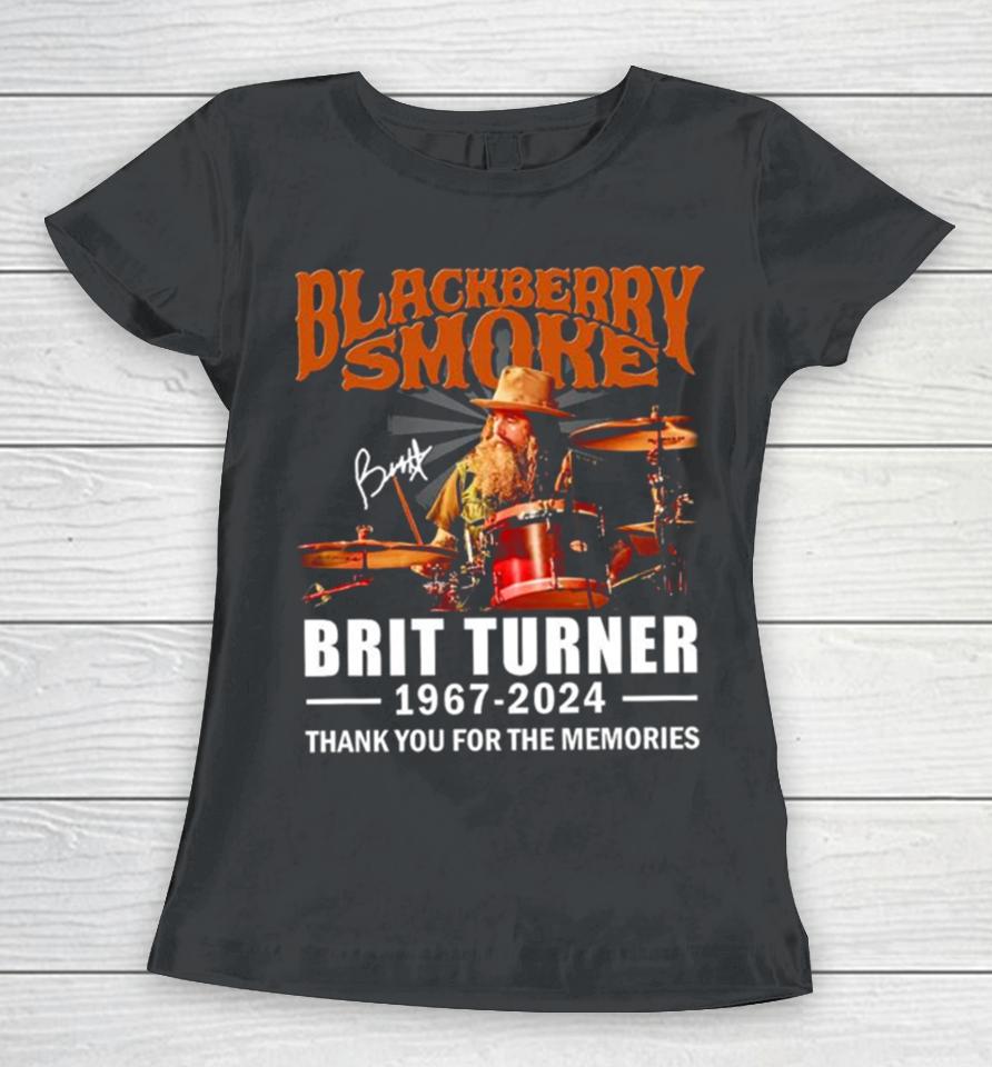 Blackberry Smoke Brit Turner 1967 2024 Thank You For The Memories Signatures Women T-Shirt