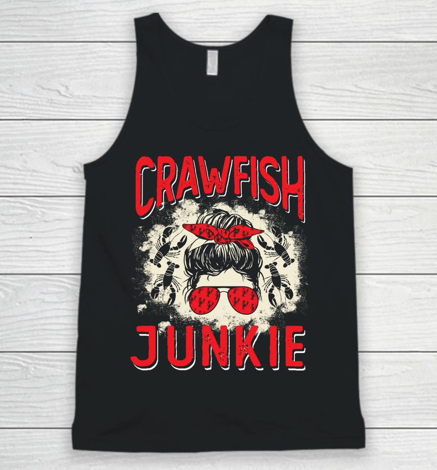 Bleached Crawfish Junkie Women Messy Bun Funny Crawfish Boil Unisex Tank Top