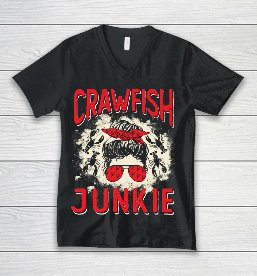 Bleached Crawfish Junkie Women Messy Bun Funny Crawfish Boil Unisex V-Neck T-Shirt