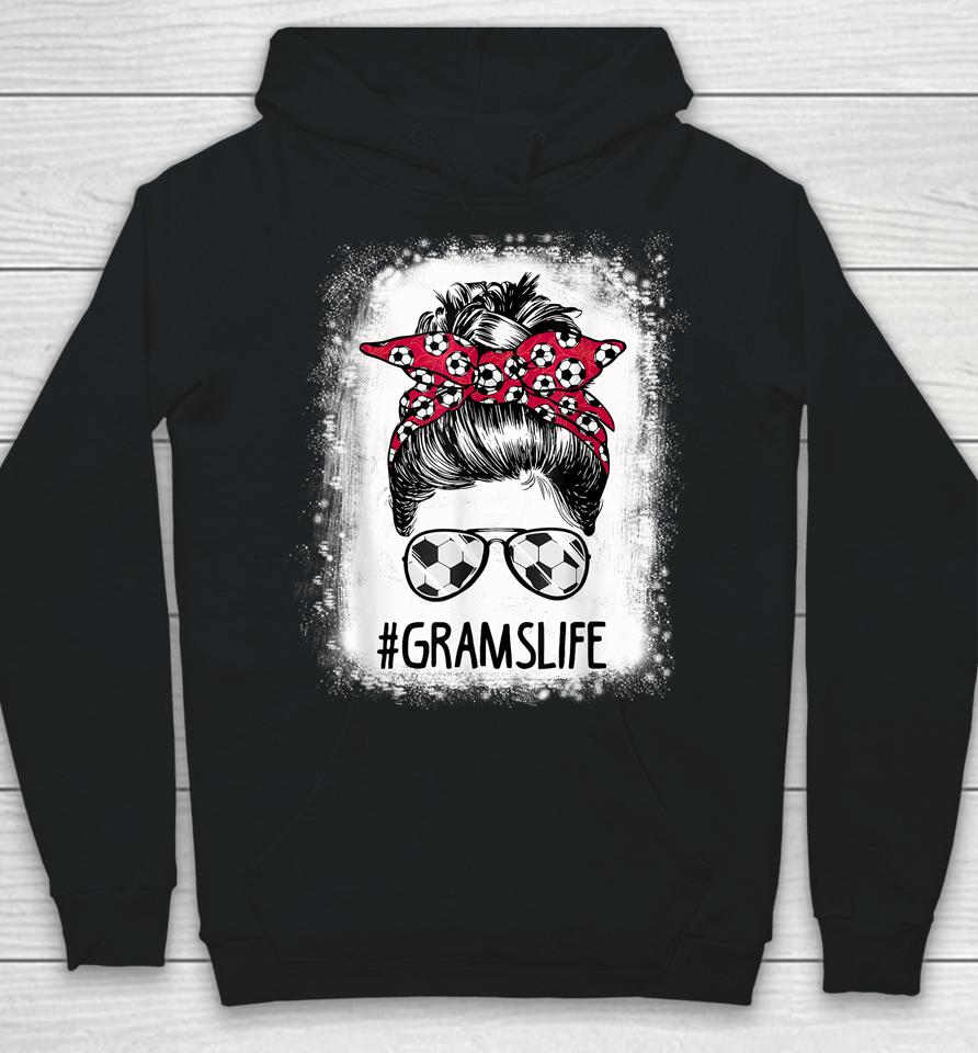 Bleached Grams Life Soccer Aunt Messy Bun Hair Mother's Day Hoodie
