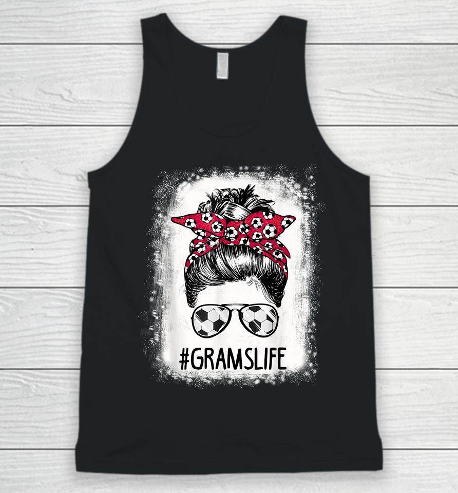 Bleached Grams Life Soccer Aunt Messy Bun Hair Mother's Day Unisex Tank Top