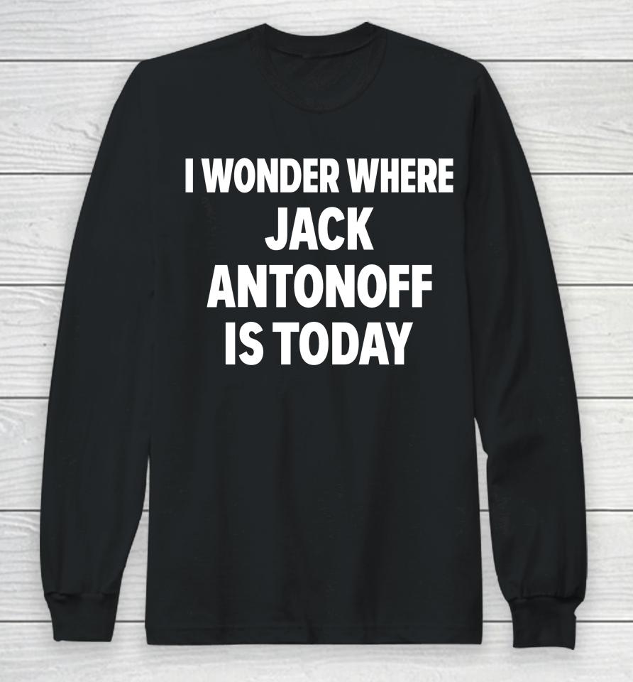 Bleachersmusic I Wonder Where Jack Antonoff Is Today Long Sleeve T-Shirt