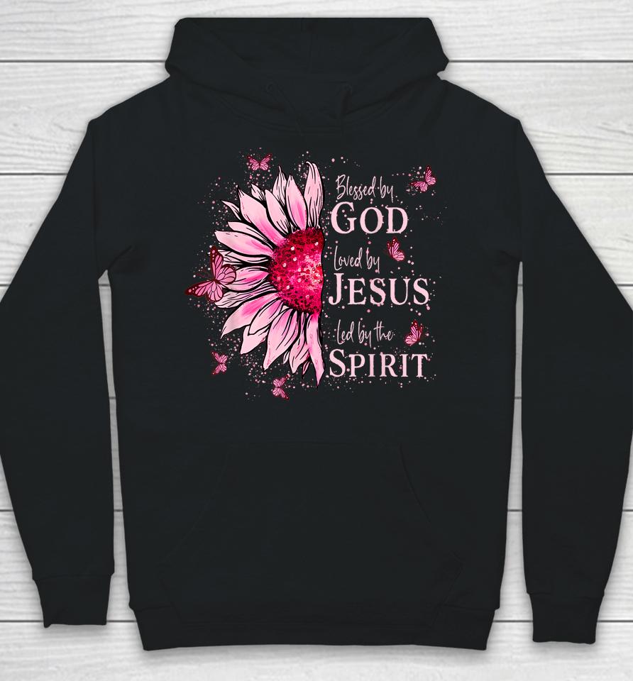 Blessed By God - Loved By Jesus, Pink Sunflower Hoodie