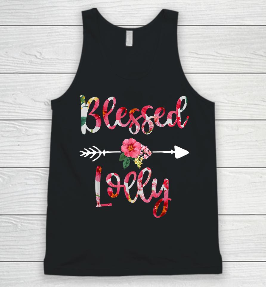 Blessed Lolly Floral Mothers Day Grandma Unisex Tank Top