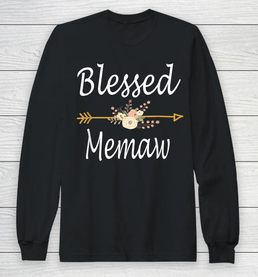 Blessed Memaw Mothers Day Long Sleeve T-Shirt