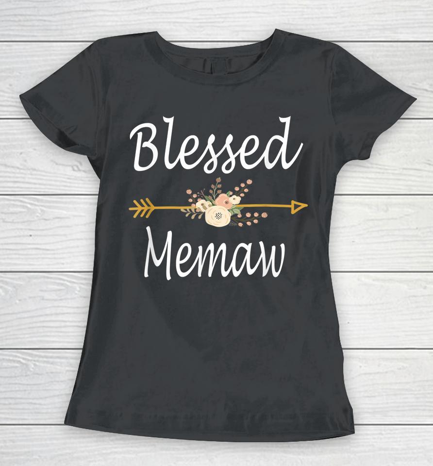 Blessed Memaw Mothers Day Women T-Shirt