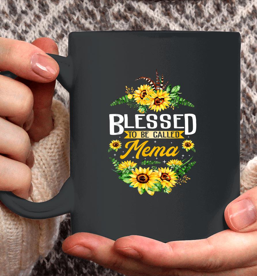 Blessed To Be Called Mema Sunflower Mother's Day Gift Coffee Mug