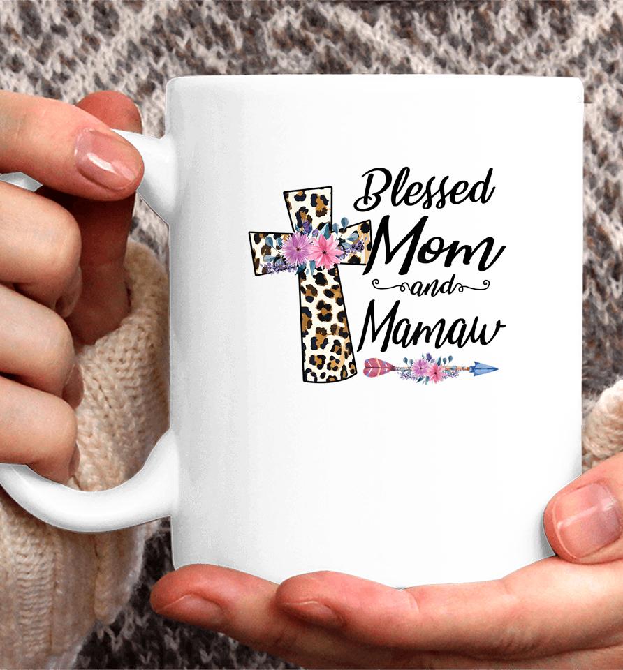 Blessed To Be Called Mom And Mamaw Mothers Day Coffee Mug