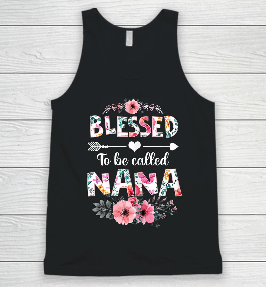 Blessed To Be Called Nana Mother's Day Unisex Tank Top