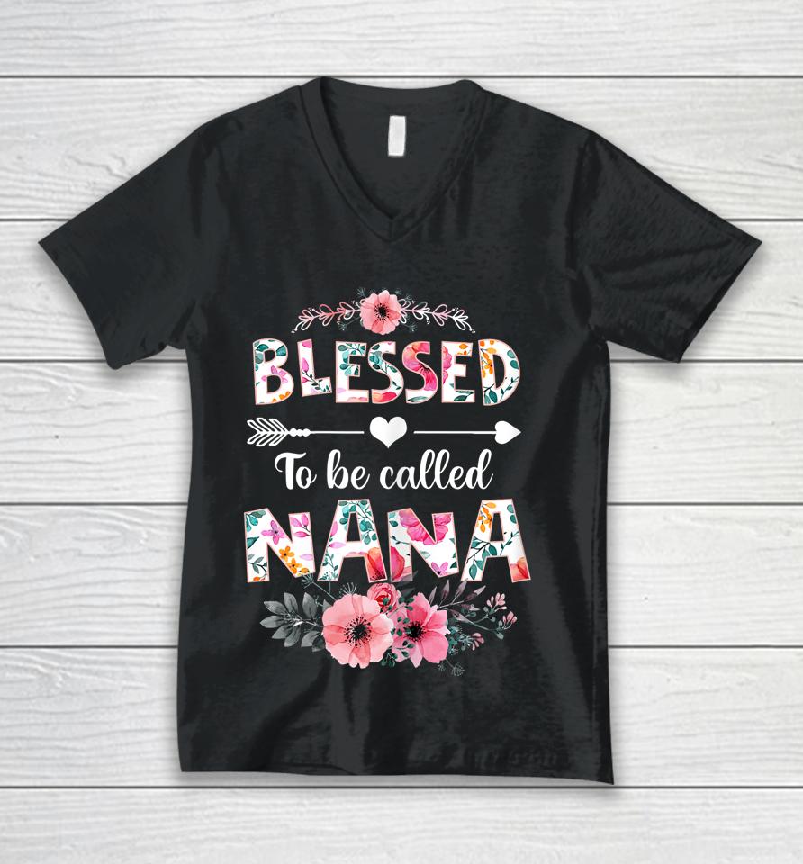 Blessed To Be Called Nana Mother's Day Unisex V-Neck T-Shirt
