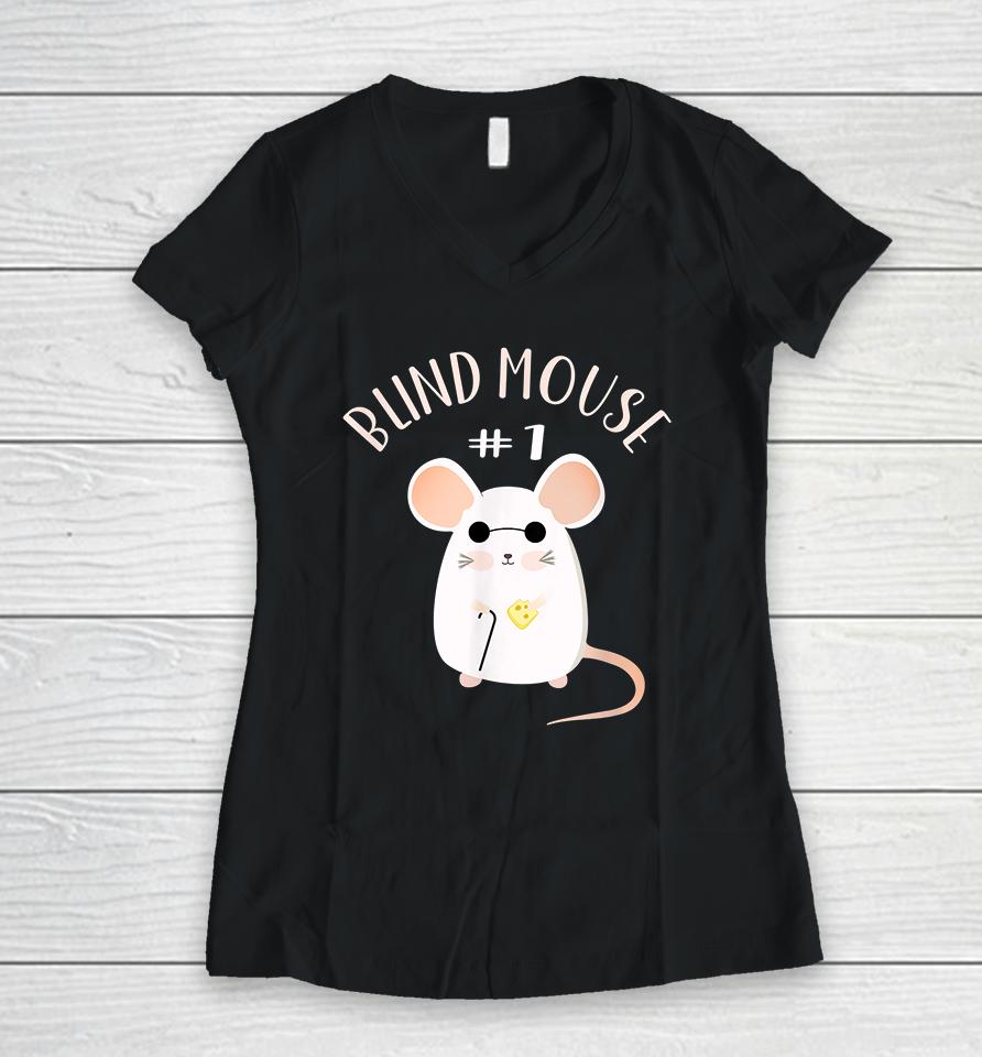 Blind Mouse #1 Women V-Neck T-Shirt