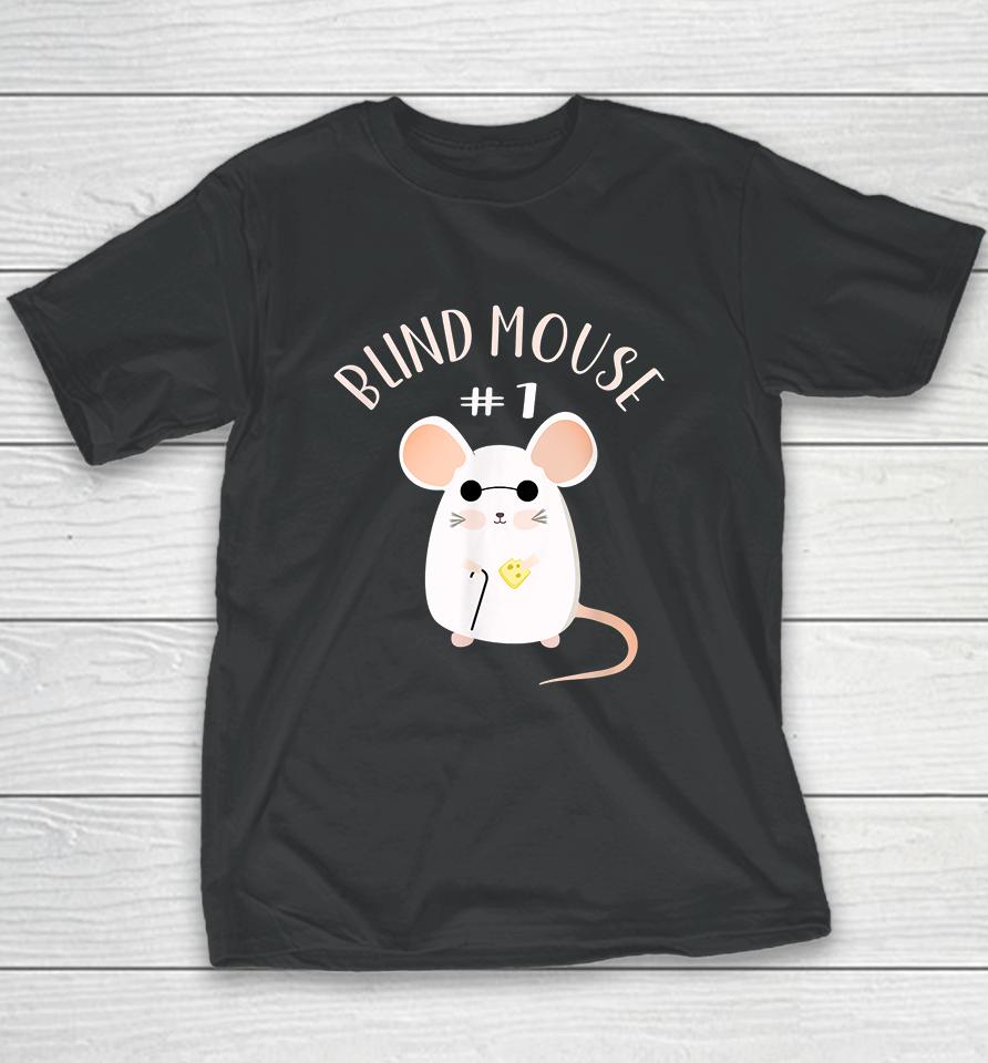 Blind Mouse #1 Youth T-Shirt