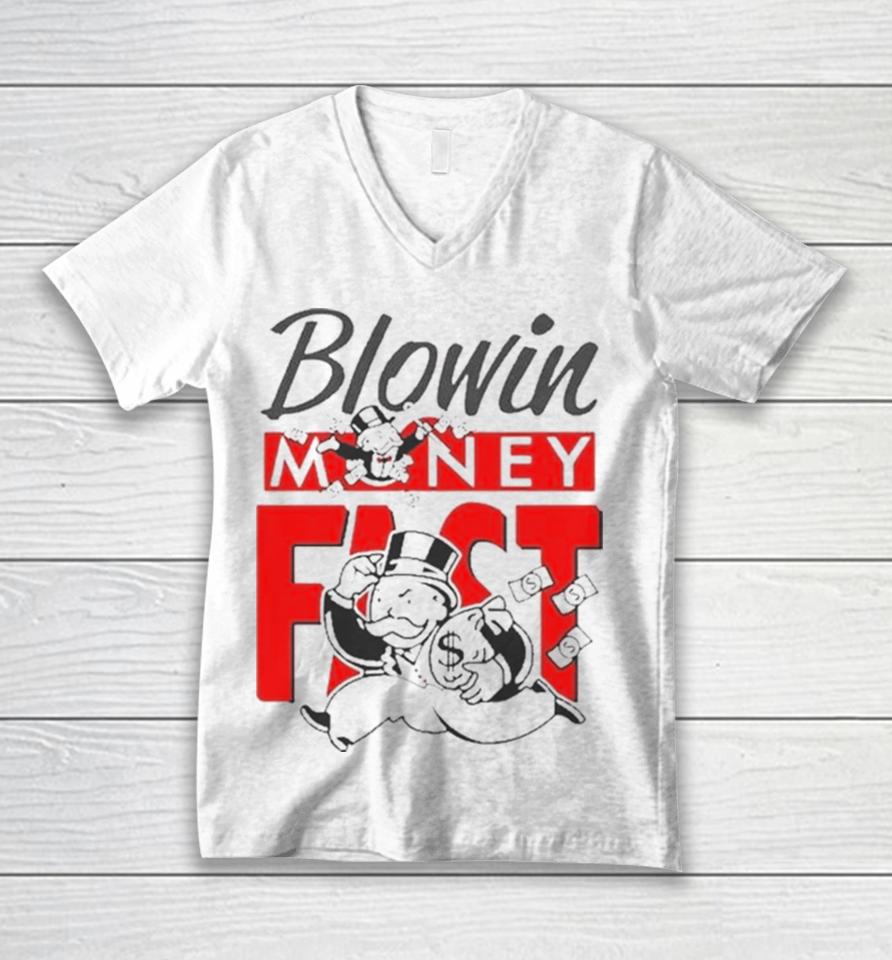 Blowin Money Fast Unisex V-Neck T-Shirt