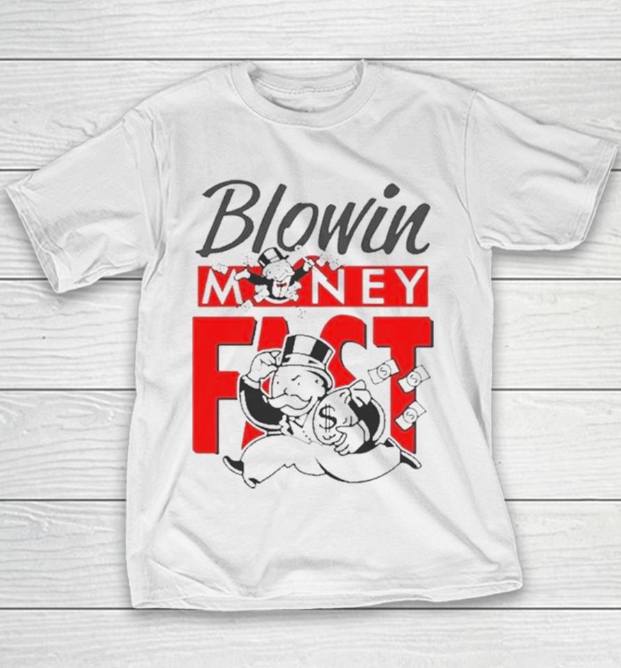 Blowin Money Fast Youth T-Shirt