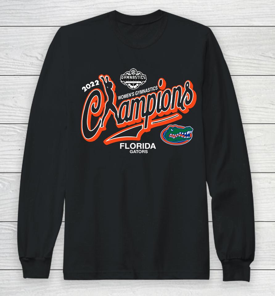 Blue 84 Florida Gators 2022 Sec Women's Gymnastics Conference Champions Event Long Sleeve T-Shirt
