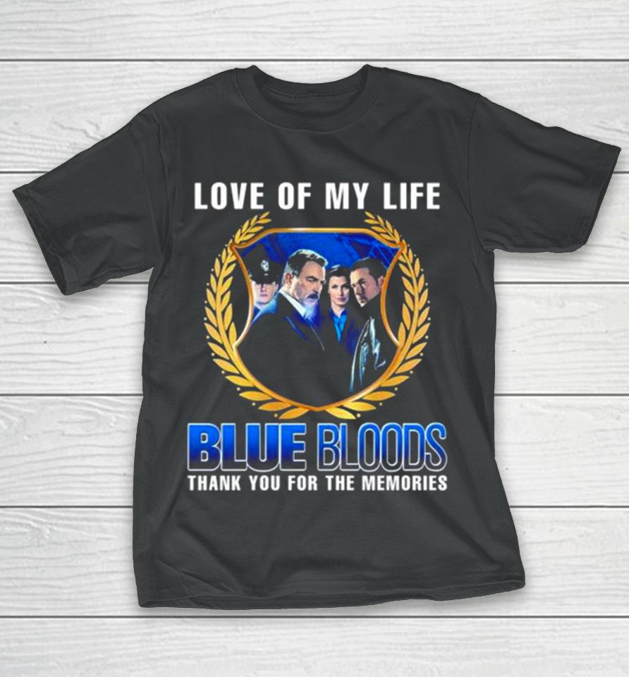 Blue Bloods Love Of My Life Thank You For The Memories Photo T-Shirt
