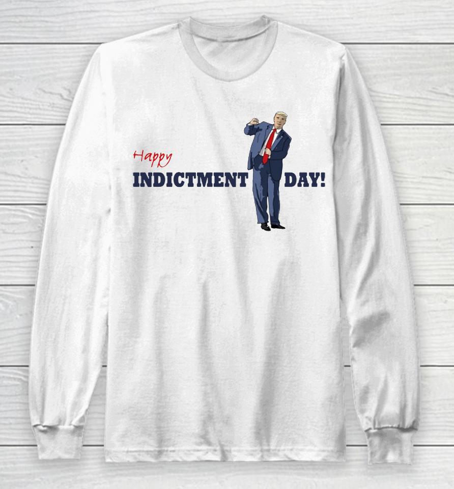 Blue Girl In Red State Happy Trump Indicted Day Long Sleeve T-Shirt