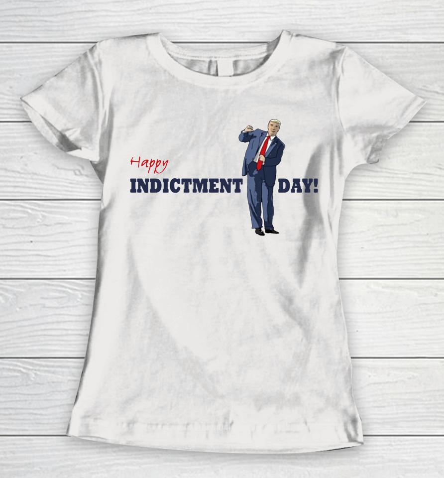 Blue Girl In Red State Happy Trump Indicted Day Women T-Shirt