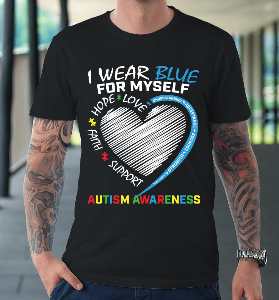 Blue Myself Autism Awareness Puzzle Heart Boys Girls Kids Premium T-Shirt