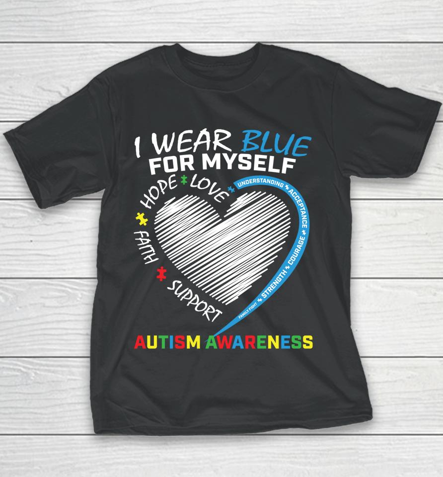 Blue Myself Autism Awareness Puzzle Heart Boys Girls Kids Youth T-Shirt