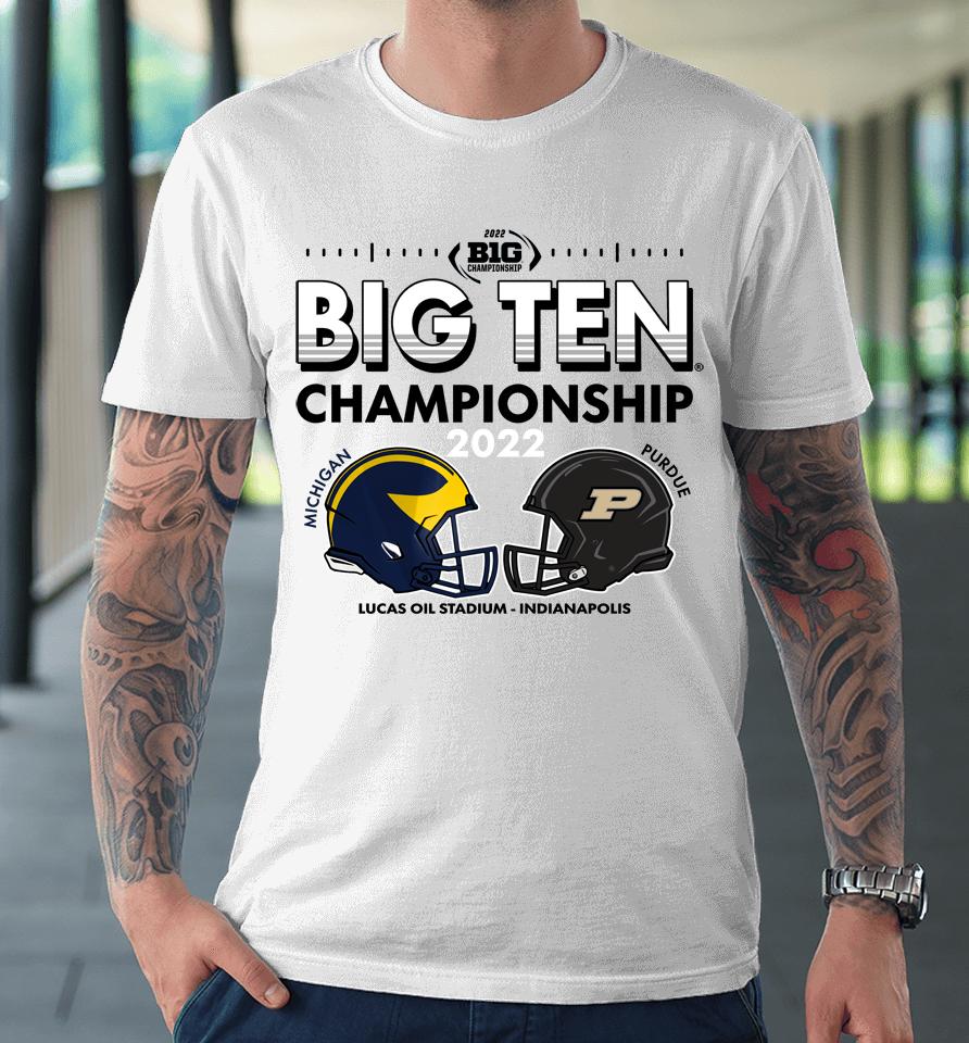 Blue84 2022 Michigan Vs Purdue Big Ten Championship Game Head-To-Head Premium T-Shirt