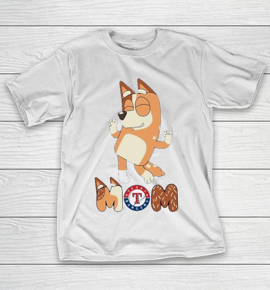 Bluey Mom Texas Rangers Baseball Dancing T-Shirt