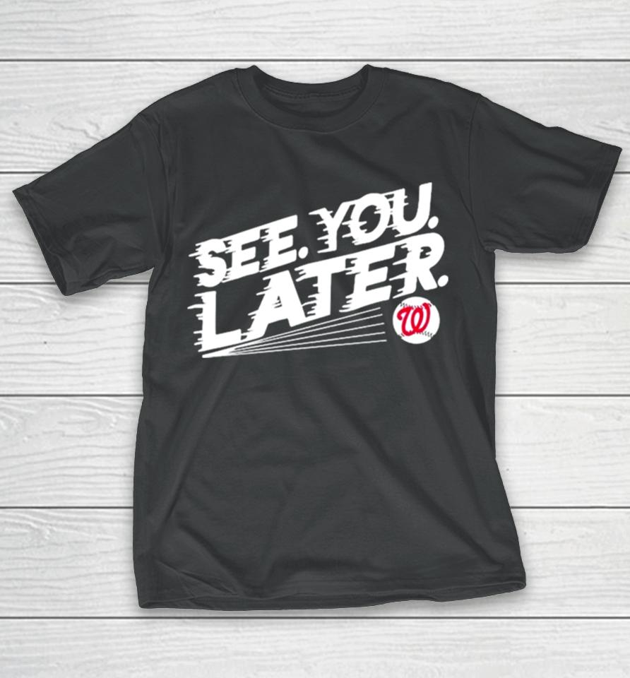 Bob Carpenter See You Later Baseball T-Shirt