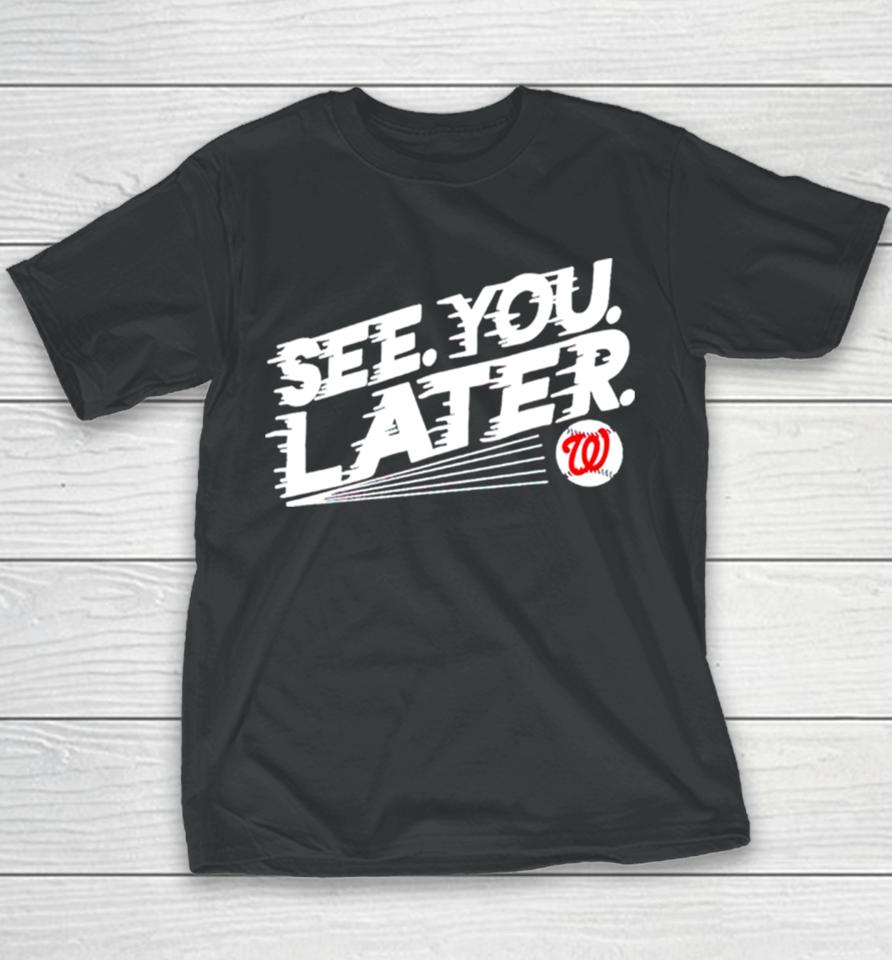 Bob Carpenter Washington See You Later Baseball Youth T-Shirt