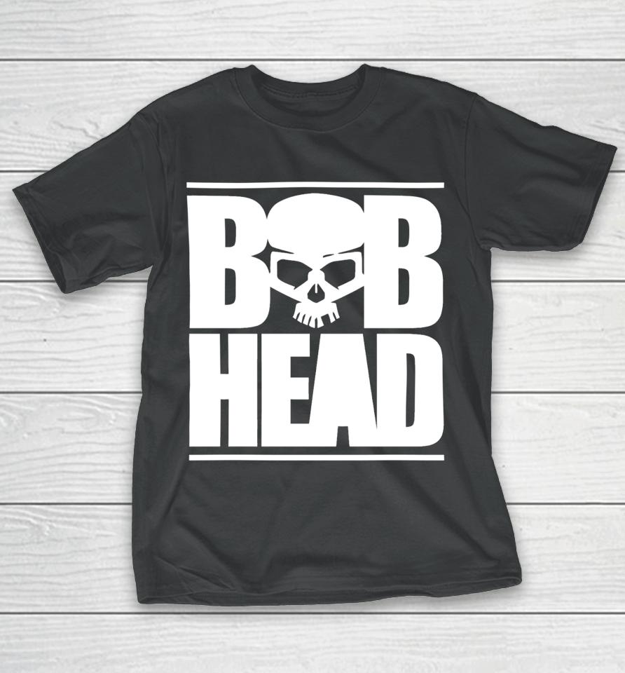 Bob Head T-Shirt