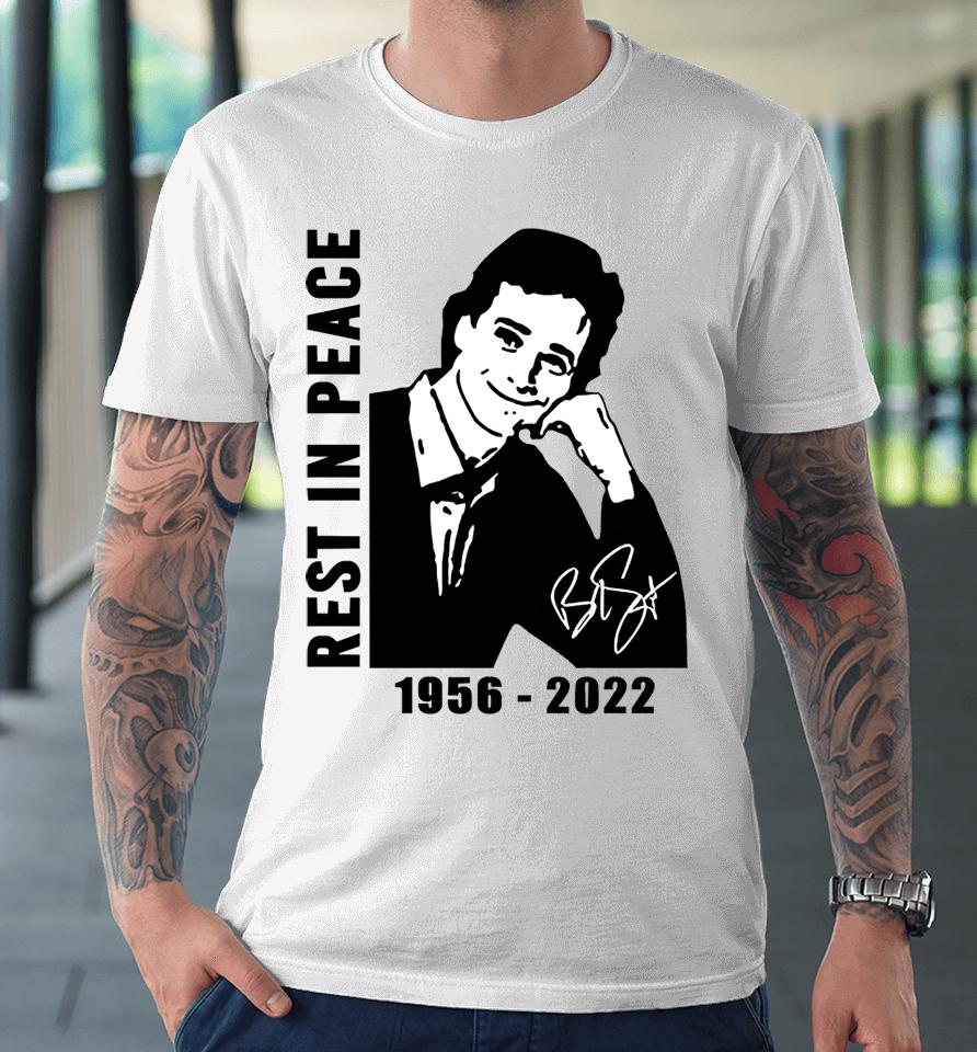 Bob Saget Thank You For The Memories 1956 2022 Premium T-Shirt