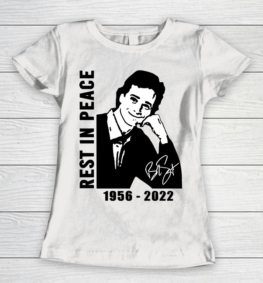 Bob Saget Thank You For The Memories 1956 2022 Women T-Shirt