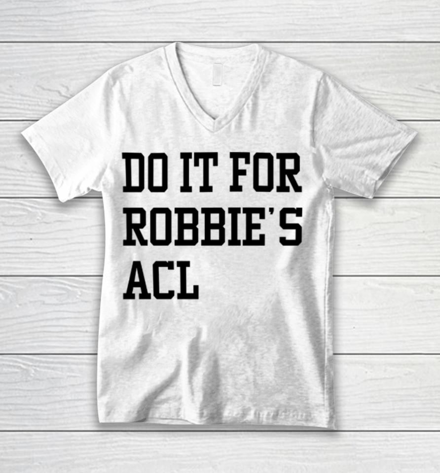 Boilerball Fans Wearing Do It For Robbie’s Acl Unisex V-Neck T-Shirt