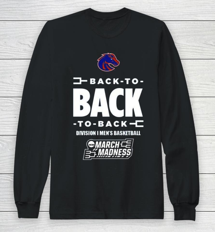 Boise State Broncos Blue 84 2024 Ncaa Men’s Basketball Tournament March Madness Three In A Row Long Sleeve T-Shirt