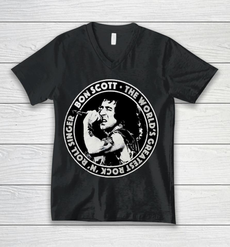Bon Scott The World’s Greatest Rock N Roll Singer Twgrrs Circle Unisex V-Neck T-Shirt