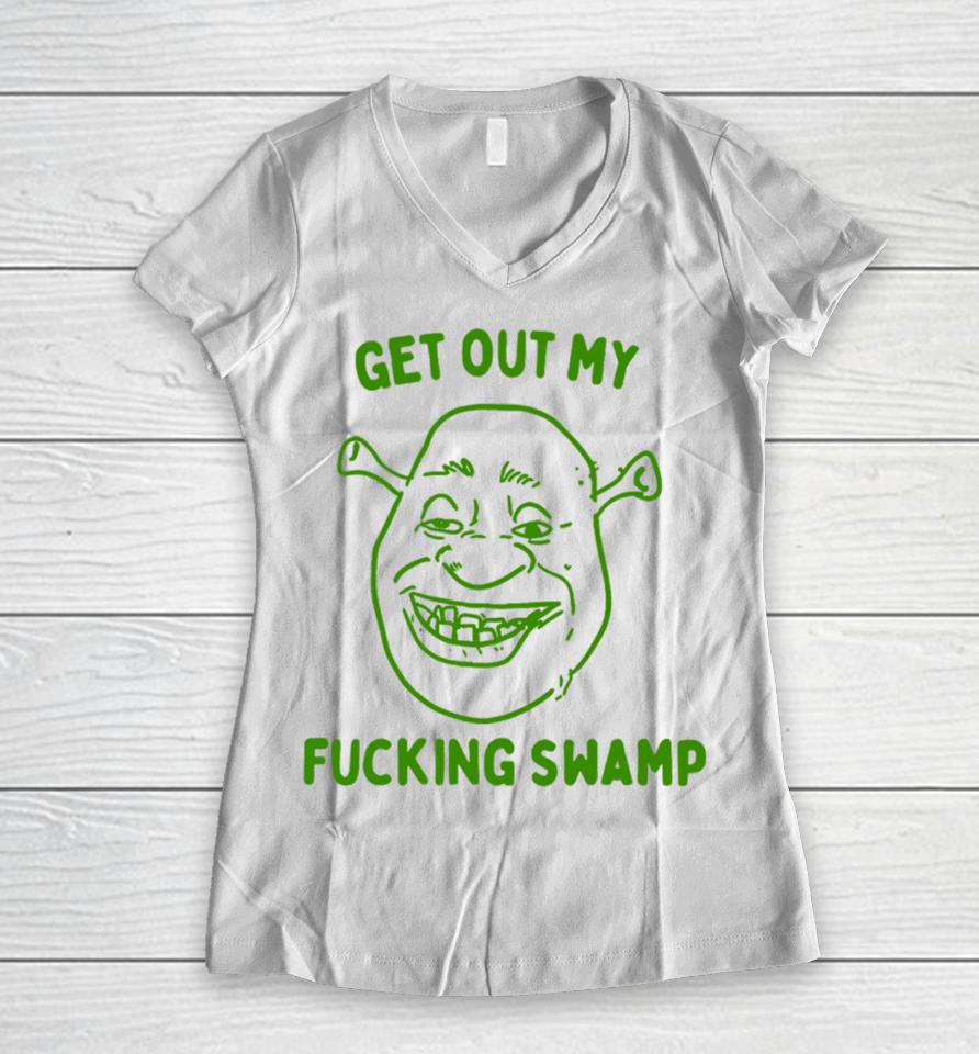 Boneyislanditems Shop Get Out My Fucking Swamp Women V-Neck T-Shirt