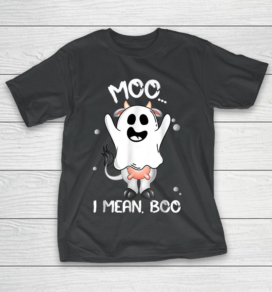 Boo Boo Crew Ghost Cow Moo I Mean Boo Farmer Halloween T-Shirt